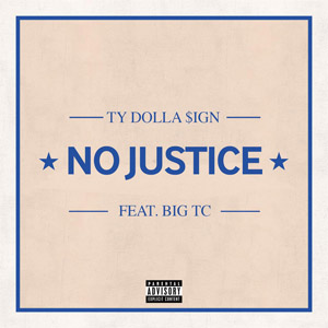Álbum No Justice de Ty Dolla $ign