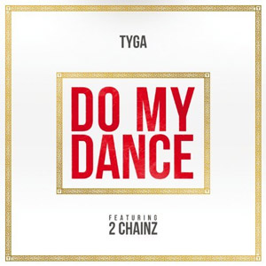 Álbum Do My Dance  de Tyga
