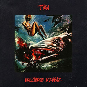 Álbum Hollywood N*ggaz de Tyga