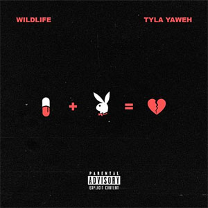 Álbum Wildlife de Tyla Yaweh