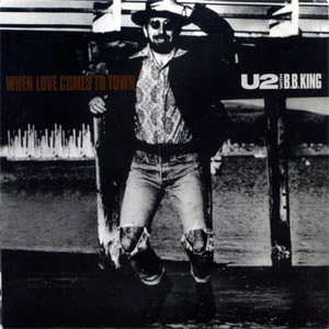 Álbum When Love Comes To Town de U2