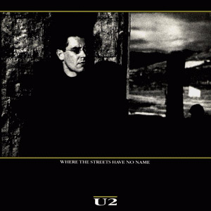 Álbum Where The Streets Have No Name de U2