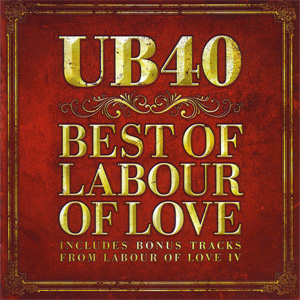 Álbum Best Of Labour Of Love de UB40