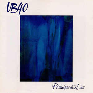 Álbum Promises And Lies de UB40