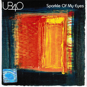 Álbum Sparkle Of My Eyes de UB40