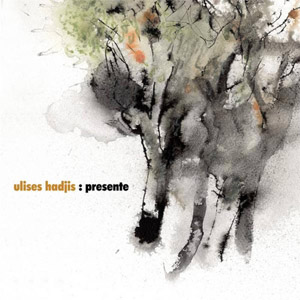 Álbum Presente de Ulises Hadjis