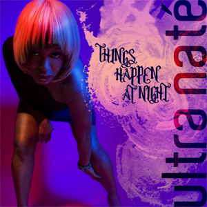 Álbum Things Happen At Night de Ultra Naté