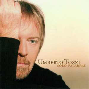 Álbum Solo Palabras de Umberto Tozzi