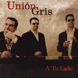 Álbum A Tu Lado de Unión Gris