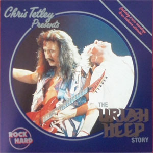Álbum Chris Tetley Presents The Uriah Heep Story de Uriah Heep