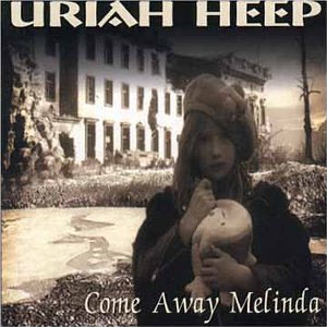 Álbum Come Away Melinda de Uriah Heep