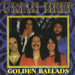 Álbum Golden Ballads de Uriah Heep