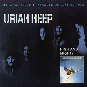 Álbum High and Mighty (Expanded Deluxe Edition) de Uriah Heep