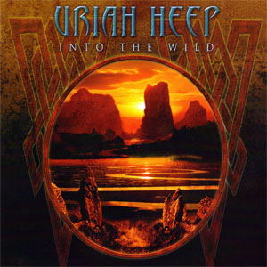 Álbum Into The Wild  de Uriah Heep