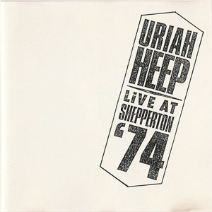 Álbum Live At Shepperton '74 de Uriah Heep
