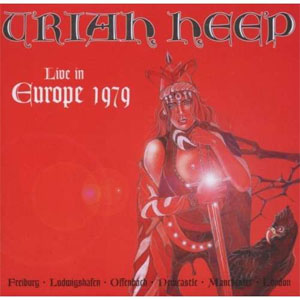 Álbum Live In Europe 1979 de Uriah Heep