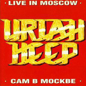 Álbum Live In Moscow de Uriah Heep