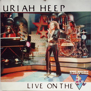 Álbum Live On The King Biscuit Flower Hour de Uriah Heep