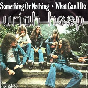 Álbum Something Or Nothing de Uriah Heep