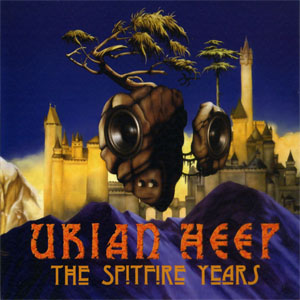 Álbum The Spitfire Years  de Uriah Heep