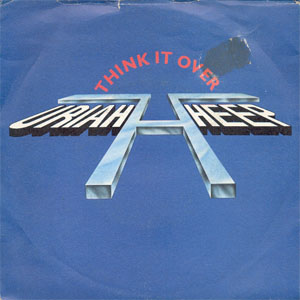 Álbum Think It Over de Uriah Heep