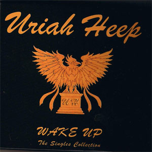 Álbum Wake Up - The Singles Collection de Uriah Heep