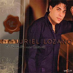 Álbum El Romántico Más Caliente de Uriel Lozano