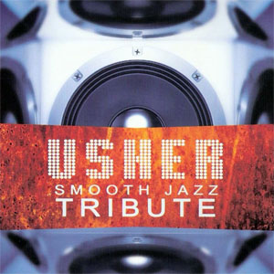 Álbum Smooth Jazz Tribute de Usher