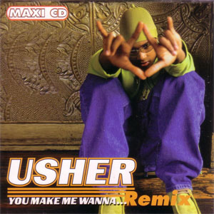 Álbum You Make Me Wanna... (Remix)  de Usher