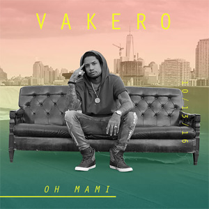 Álbum Oh Mami de Vakero