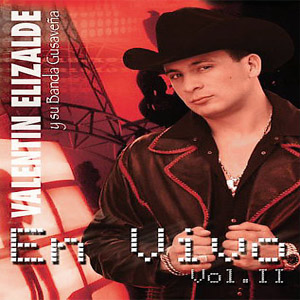 Álbum En Vivo 2 de Valentín Elizalde