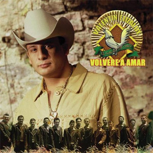 Álbum Volveré a Amar de Valentín Elizalde