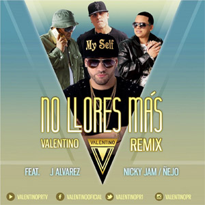 Álbum No Llores Más (Remix) de Valentino