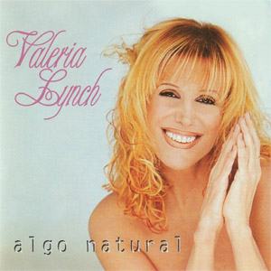 Álbum Algo Natural de Valeria Lynch