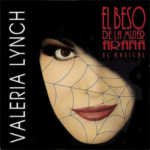 Álbum El Beso De La Mujer Araña de Valeria Lynch