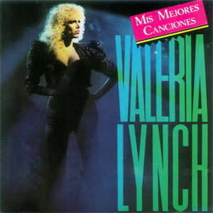 Álbum Mis Mejores Canciones de Valeria Lynch