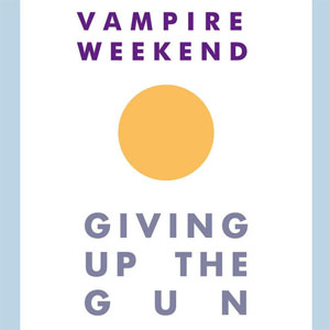 Álbum Giving Up the Gun de Vampire Weekend
