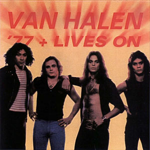 Álbum '77 + Lives On de Van Halen