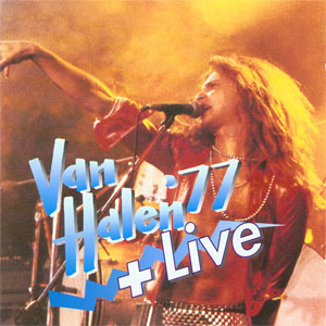Álbum '77 + Live de Van Halen
