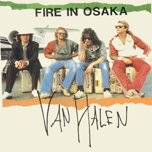 Álbum Fire In Osaka de Van Halen