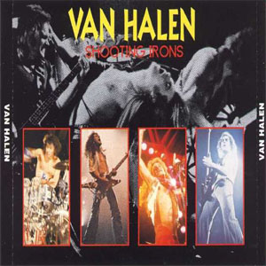 Álbum Shooting Irons de Van Halen