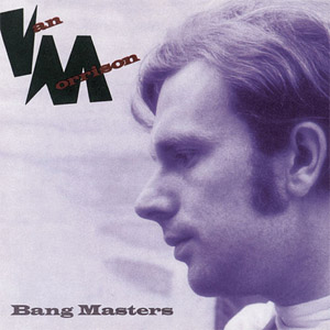 Álbum Bang Masters de Van Morrison