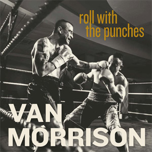 Álbum Roll With The Punches de Van Morrison