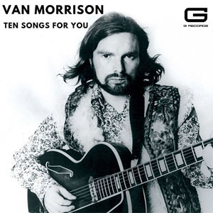 Álbum Ten Songs For You de Van Morrison