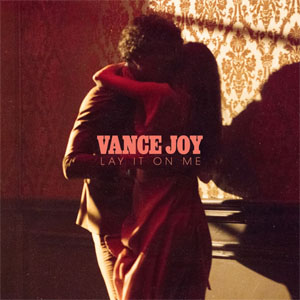 Álbum Lay It On Me de Vance Joy