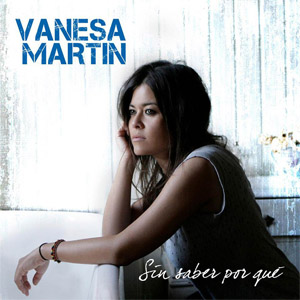 Álbum Sin Saber Por Qué de Vanesa Martín
