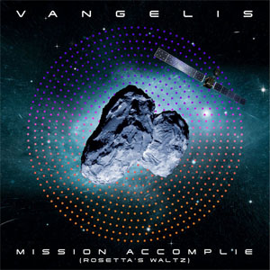 Álbum Mission Accomplie (Rosetta's Waltz) de Vangelis