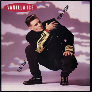 Álbum Play That Funky Music de Vanilla Ice