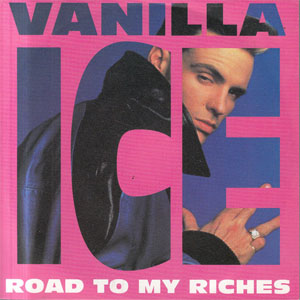 Álbum Road To My Riches de Vanilla Ice