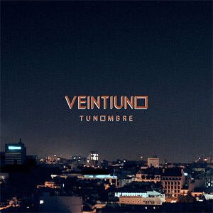 Álbum Tu Nombre de Veintiuno